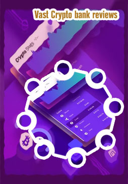 Vast crypto banking review
